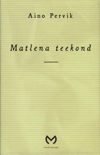 Matlena teekond