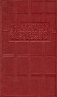Who's who in Central and East-Europe 1933/34
