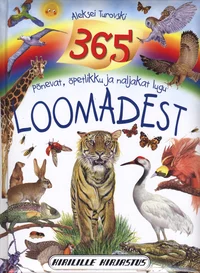 365 põnevat, õpetlikku ja naljakat lugu loomadest
