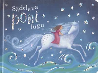Sädeleva poni lugu