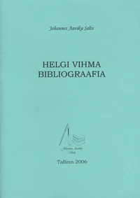 Helgi Vihma bibliograafia