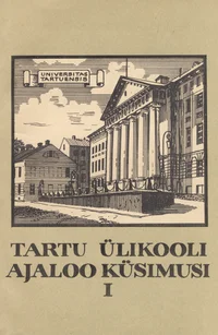 Tartu Ülikooli ajaloo küsimusi