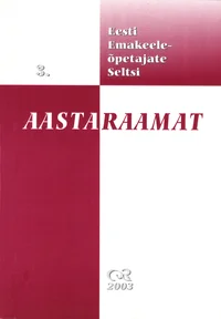 Eesti Emakeeleõpetajate Seltsi aastaraamat