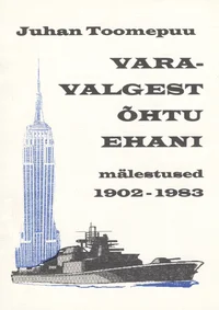 Varavalgest õhtu ehani