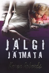 Jälgi jätmata