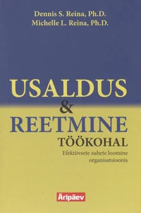 Usaldus ja reetmine töökohal