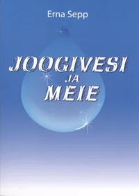 Joogivesi ja meie