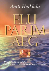 Elu parim aeg