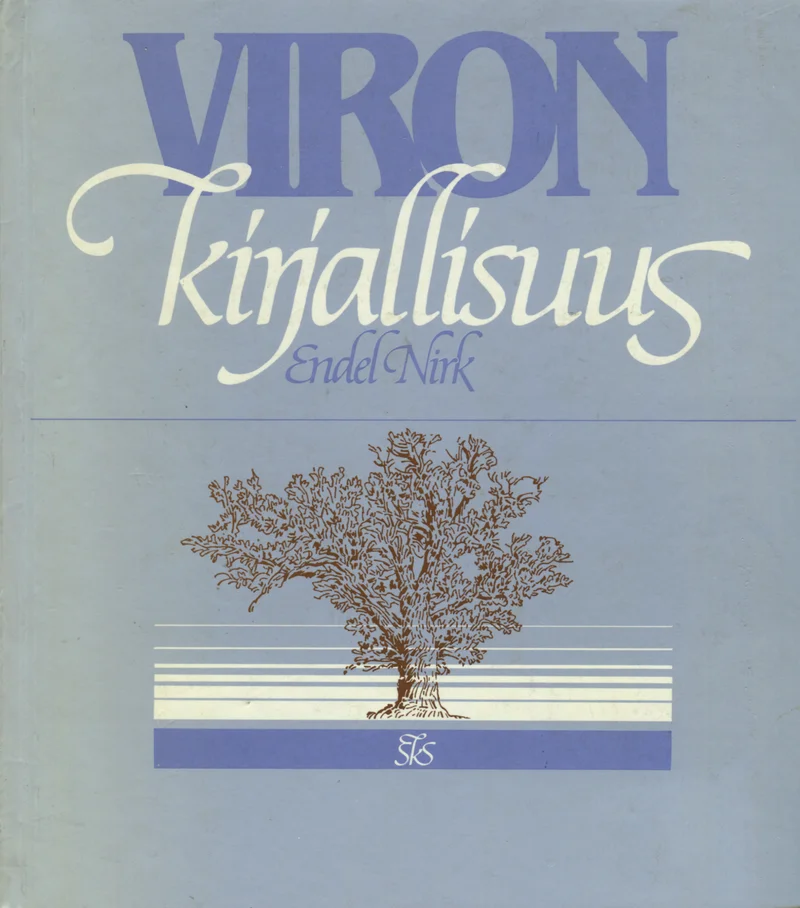 Viron kirjallisuus - Endel Nirk (Suomalaisen Kirjallisuuden Seura, 1986). Vaoshoitud, elegantne kaanekujundus heledas sinakashallis toonis, mille keskmes on detailne puu joonistusjoonistus alasti okstega. Taust koosneb õrnades horisontaalsetes triipudes, mis loovad rahulikku rütmi.