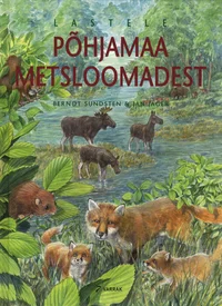 Lastele põhjamaa metsloomadest
