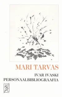 Ivar Ivaski personaalbibliograafia