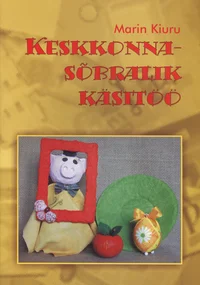 Keskkonnasõbralik käsitöö