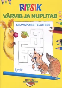 Ripsik värvib ja nuputab