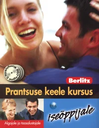 Prantsuse keele kursus iseõppijale