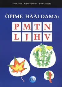 Õpime hääldama: PMTNLJHV