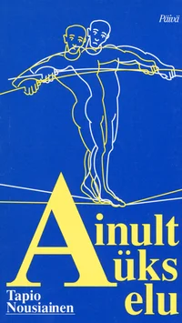Ainult üks elu