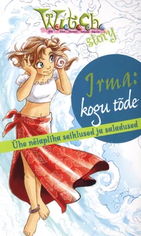 Irma: kogu tõde