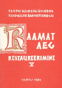 Raamat - aeg - restaureerimine