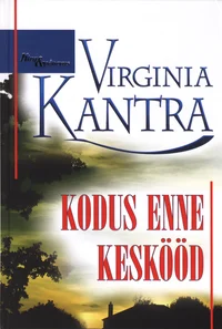Kodus enne keskööd
