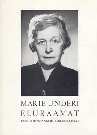 Marie Underi eluraamat
