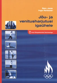 Jõu- ja venitusharjutusi igaühele