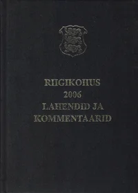Riigikohus 2006. Lahendid ja kommentaarid