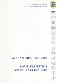 Tallinn arvudes 2000. Some Statistics about Tallinn 2000