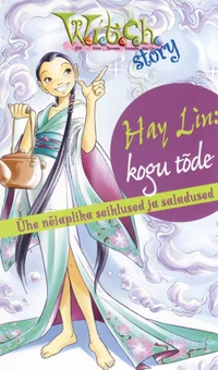 Hay Lin: kogu tõde
