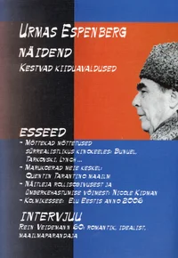 Kestvad kiiduavaldused. Valitud esseed (2004-2006). Intervjuu Rein Veidemanniga