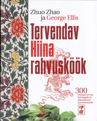 Tervendav Hiina rahvusköök