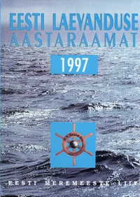Eesti laevanduse aastaraamat 1997