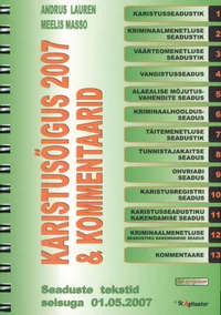 Karistusõigus 2007 ja kommentaarid