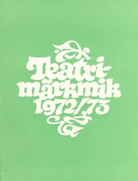 Teatrimärkmik 1972/73
