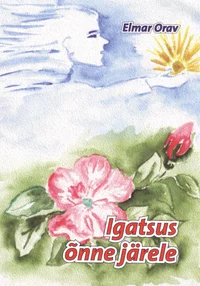 Igatsus õnne järele