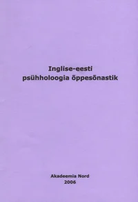 Inglise-eesti psühholoogia õppesõnastik
