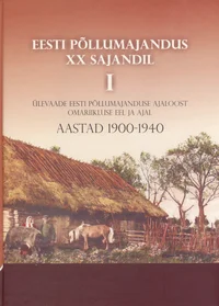 Eesti põllumajandus XX sajandil