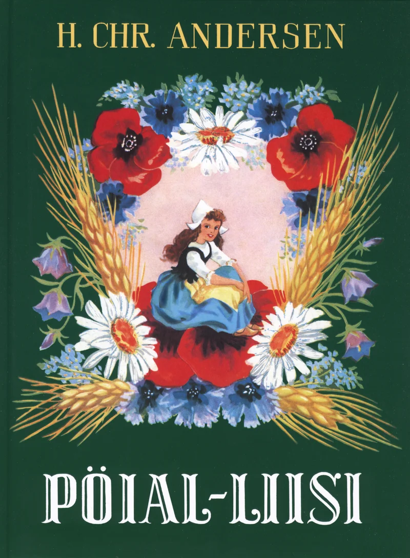 Pöial-Liisi - Hans Christian Andersen (SbC Classics, 2007). Klassikalises illustratiivses stiilis kaanepilt, kus väike tüdruk sinises kleidis istub lillekimp keskel. Teda ümbritseb lopsakas lillepärg moonide, kummelite, rukkilillede ja nisupead, mis on renderdatud erksates punastes, valgetes ja sinistes toonides.