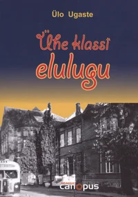 Ühe klassi elulugu