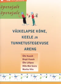 Väikelapse kõne, keele ja tunnetustegevuse areng