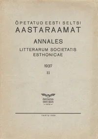 Õpetatud Eesti Seltsi Aastaraamat. Annales Litterarum Societatis Esthonicae. Sitzungsberichte der Gelehrten Estnischen Gesellschaft
