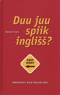 Duu juu spiik inglišš?