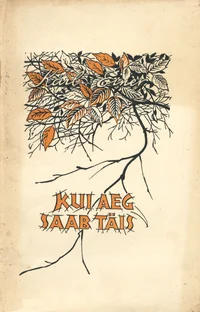 Kui aeg saab täis