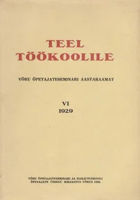Teel töökoolile