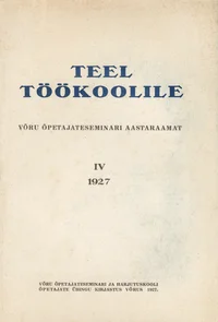 Teel töökoolile