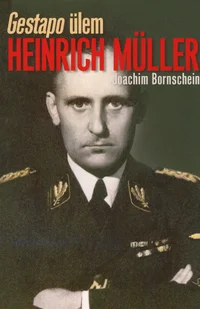 Gestapo ülem Heinrich Müller