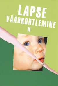 Lapse väärkohtlemine