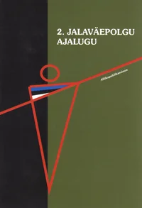 2. jalaväepolgu ajalugu