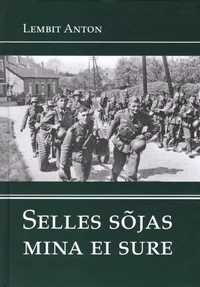 Selles sõjas mina ei sure