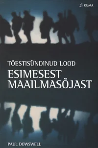Tõestisündinud lood Esimesest maailmasõjast