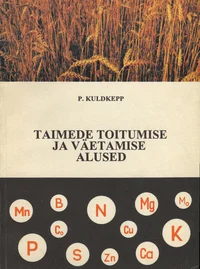 Taimede toitumise ja väetamise alused